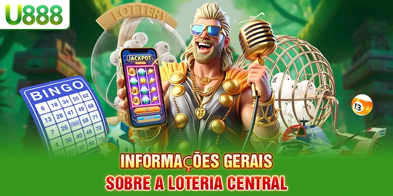 Informações gerais sobre a Loteria do Centro Informações gerais sobre a Loteria do Centro