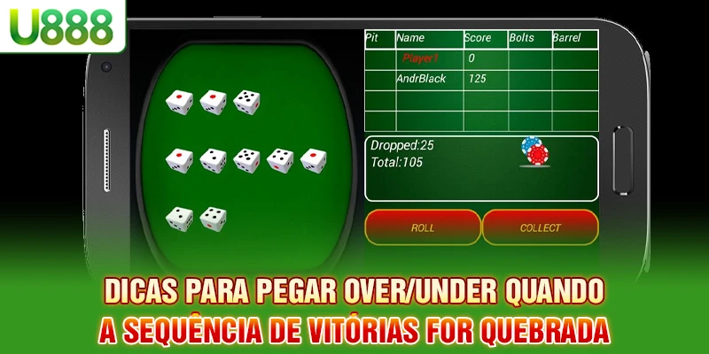Dicas para pegar Over/Under quando a sequência de vitórias for quebrada
