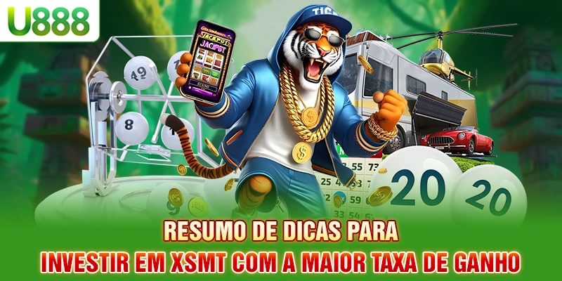Resumo de dicas para investir em XSMT com a maior taxa de ganho Resumo de dicas para investir em XSMT com a maior taxa de ganho