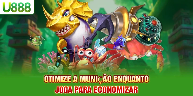 Otimize a munição enquanto joga para economizar Otimize a munição enquanto joga para economizar