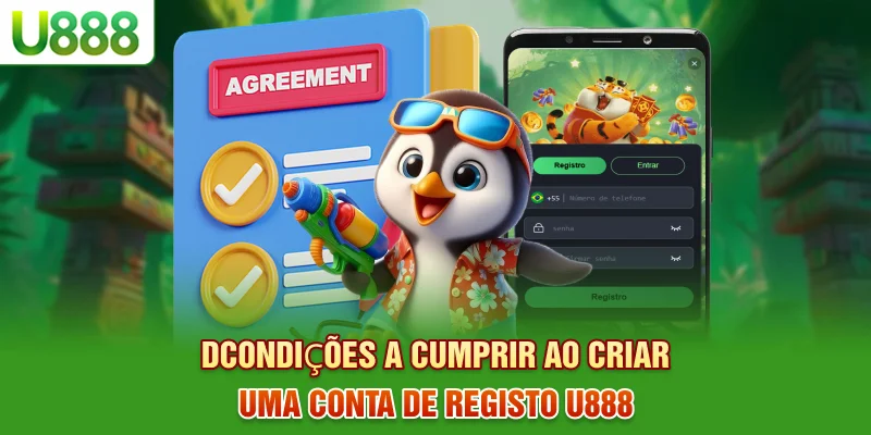 Condições a cumprir ao criar uma conta de Registrar-se no U888
